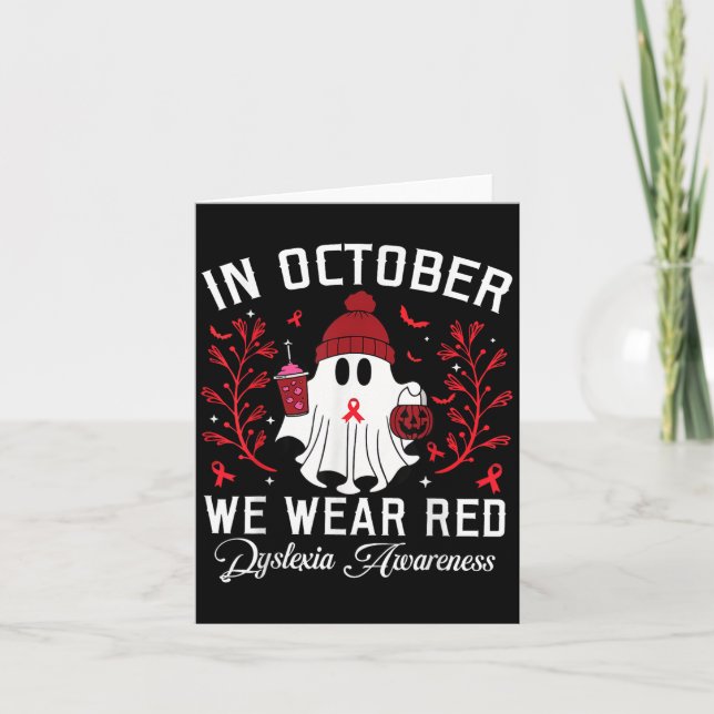Tarjeta In October We Wear Red Ghost Teacher Dyslexia Awar (Anverso)