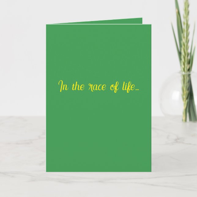 Tarjeta "In the race of life..." #1 Gift Card (Anverso)