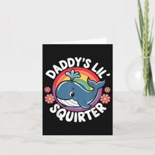 Tarjeta Inapropiado Embarque de Daddys Lil Squirter