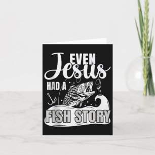 Tarjeta Incluso Jesús Tenía Una Historia De Pescado Anglor