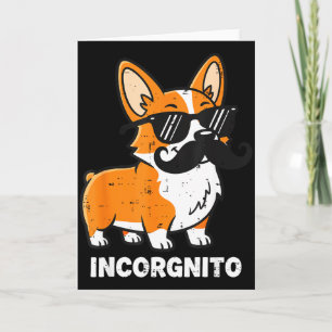 Tarjeta Incórgnito corgi divertido disfrazado humor de per