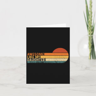 Tarjeta Increíble como mi hija, los padres de los camisas,