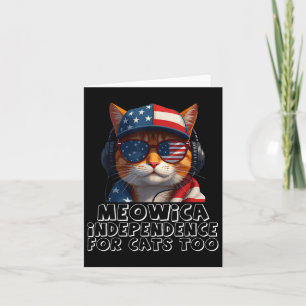 Tarjeta Independencia De Meowica Para Gatos Demasiado Patr