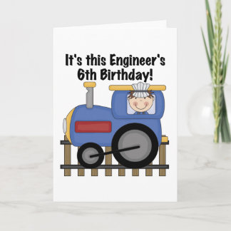 Tarjeta Ingeniero de Trenes 6ª camisetas de cumpleaños y r