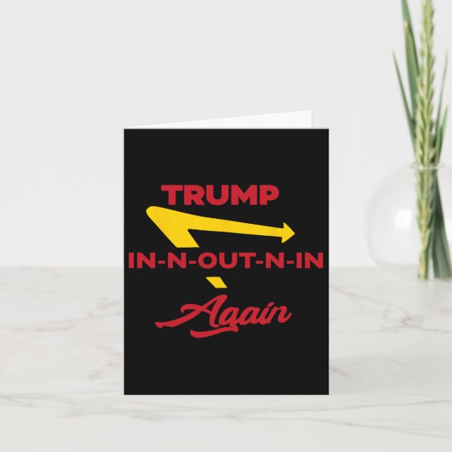 Tarjeta Inn Out N In Again Trump (Anverso)