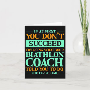Tarjeta Intenta Hacer Lo Que Tu Entrenador De Biatlón Te D
