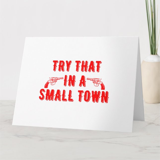 Tarjeta Intentar Eso En Una Ciudad Pequeña (Anverso)