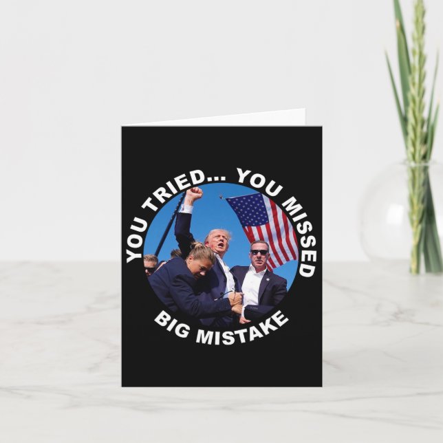 Tarjeta Intentaste perderte el gran error que Trump dispar (Anverso)