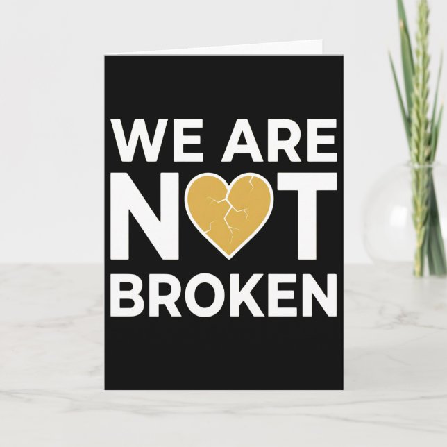 Tarjeta International We're Not Broken Day Mental Health (Anverso)