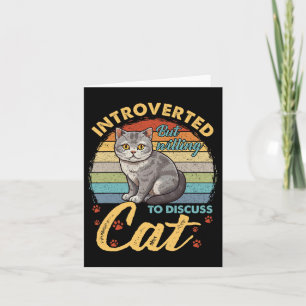 Tarjeta Introvertido Pero Dispuesto A Discutir Gatos Diver