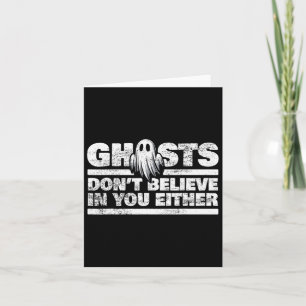 Tarjeta Investigador Paranormal Los Fantasmas No Creen En 