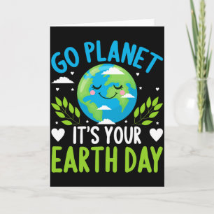 Tarjeta Ir Planeta Es Tu Día De La Tierra Camiseta 
