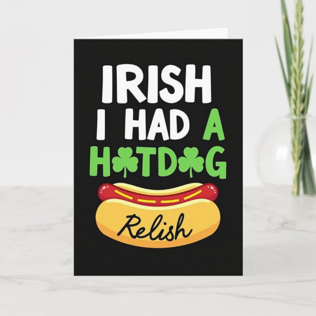 Tarjeta Irish Hotdog St Patricks Day Card (Anverso)