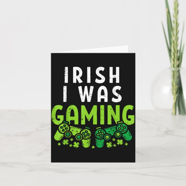 Tarjeta Irish I Was Gaming Funny St Patricks Day Gamer Boy (Anverso)