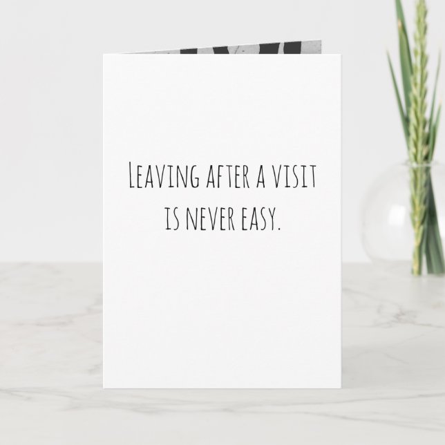 Tarjeta Irse después de una visita nunca es fácil. (Anverso)