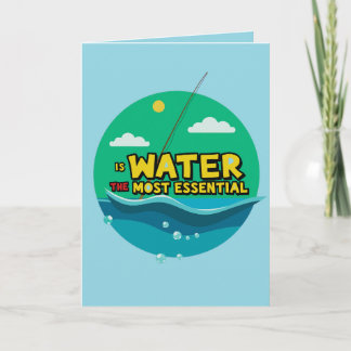 Tarjeta Is Water the Most Essential Resource Birthday