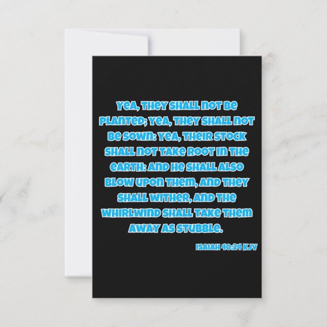 Tarjeta Isaiah 40:24 KJV Biblia Scripture Saludo (Anverso)