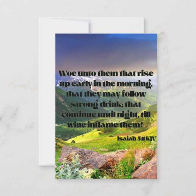 Tarjeta Isaiah 5:11 KJV Biblia Scripture Fic Greeting (Anverso)