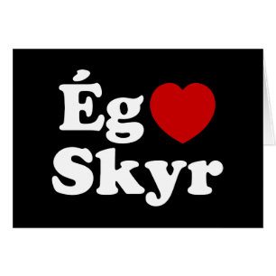 Tarjeta Islandesa I Heart (Love) Skyr [Ég Elska Sk