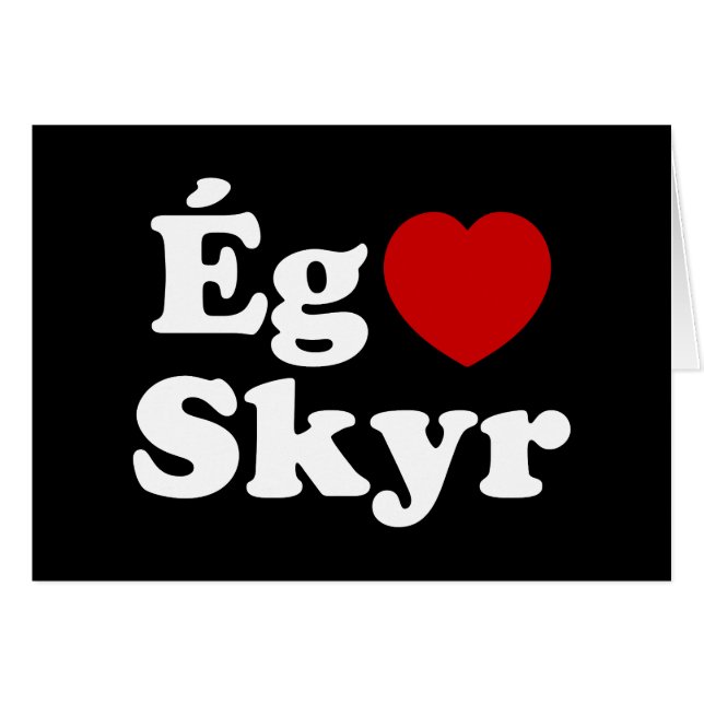 Tarjeta Islandesa I Heart (Love) Skyr [Ég Elska Sk (Anverso (Horizontal))