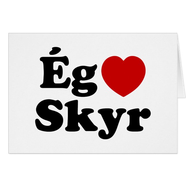 Tarjeta Islandesa I Heart (Love) Skyr [Ég Elska Sk (Anverso (Horizontal))