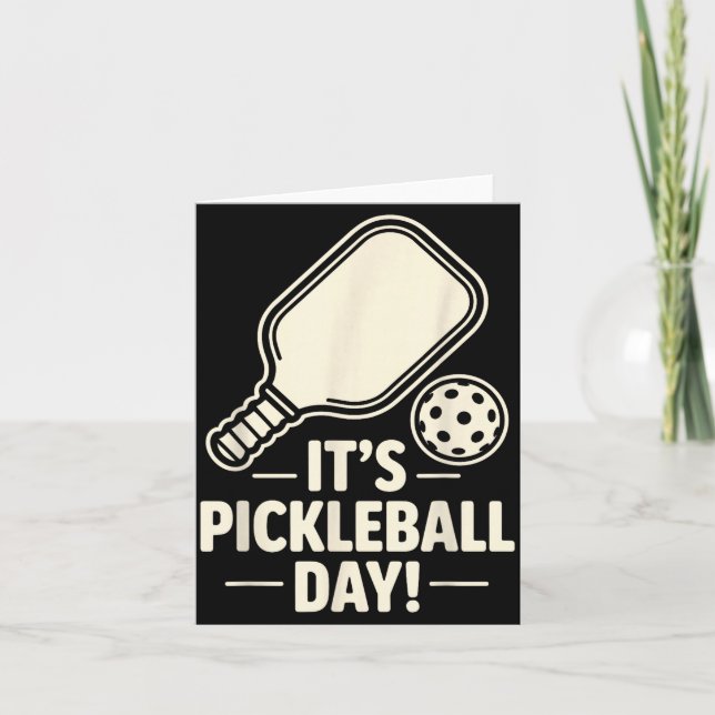 Tarjeta It’s Ckleball Day Dink Srt Player Court Fun Team P (Anverso)