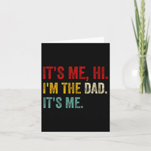 Tarjeta It&# s Me Hi I&# m The Dad It&# s Me Retro Funn