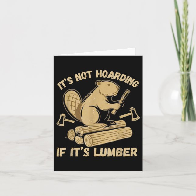 Tarjeta It’s Not Hoarding If It’s Lumber Funny Woodworking (Anverso)