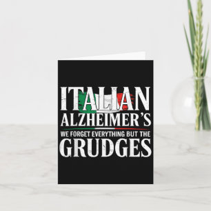 Tarjeta Italianos Heimers Olvidamos Todo Menos La Rencilla