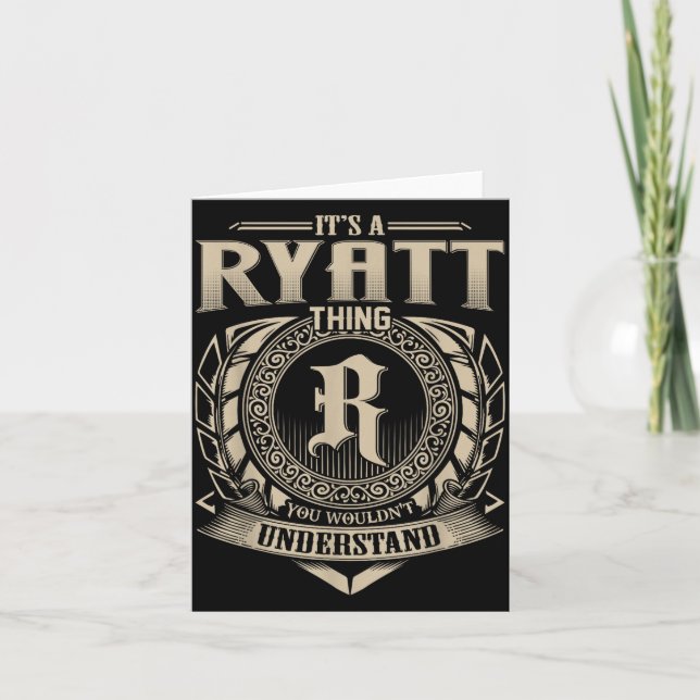 Tarjeta It's A Ryatt Thing You Wouldn't Understand Funny N (Anverso)
