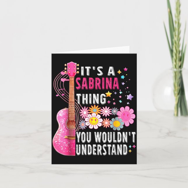 Tarjeta It's A Sabrina Thing You Wouldn't Understand First (Anverso)