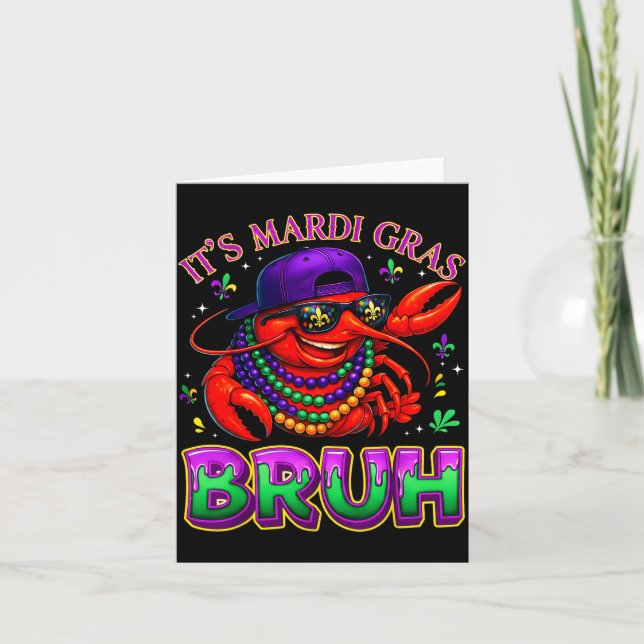 Tarjeta Its Mardi Gras Bruh Crayfish Fat Tuesday Boys Girl (Anverso)