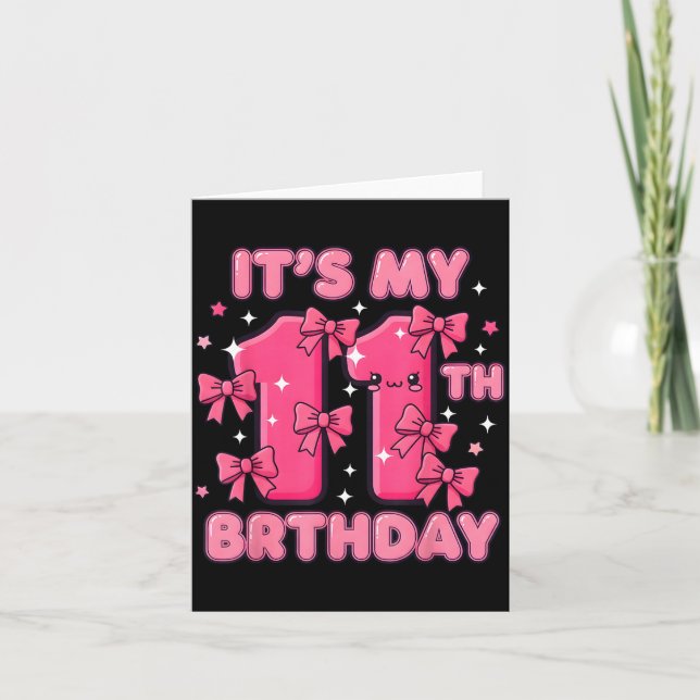 Tarjeta It's My 11th Birthday Coquette Bow Girl Cute 11 Ye (Anverso)
