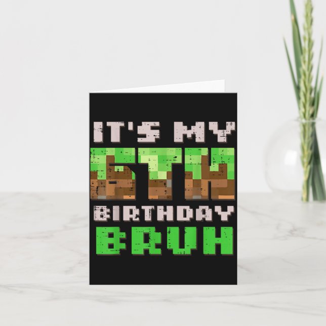 Tarjeta Its My 6th Birthday Bruh Xel Gamer 6 Bday Gaming B (Anverso)