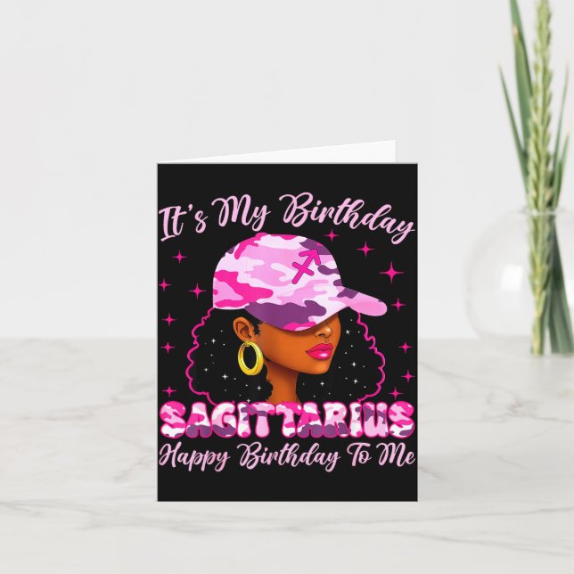 Tarjeta It's My Birthday Sagittarius Black Woman Nk Camo  (Anverso)