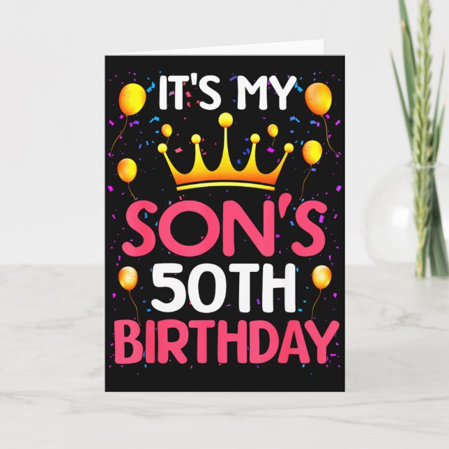 Tarjeta Its My Sons 50th Birthday Happy Birthday 50 Years  (Anverso)