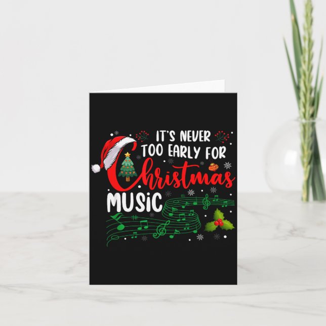 Tarjeta It's Never Too Early For Christmas Music Lover San (Anverso)
