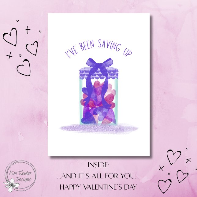 Tarjeta "I've been saving up" Jar of Love Valentine's Day (Subido por el creador)