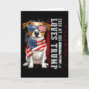Tarjeta Jack Russell Terrier Incluso Mi Perro Ama Trump Di