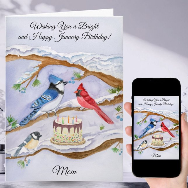 Tarjeta January Birthday with Backyard Birds and Cake Mom (Subido por el creador)