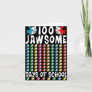 Tarjeta Jawsome Days Of School Shark 100 Day Of School T