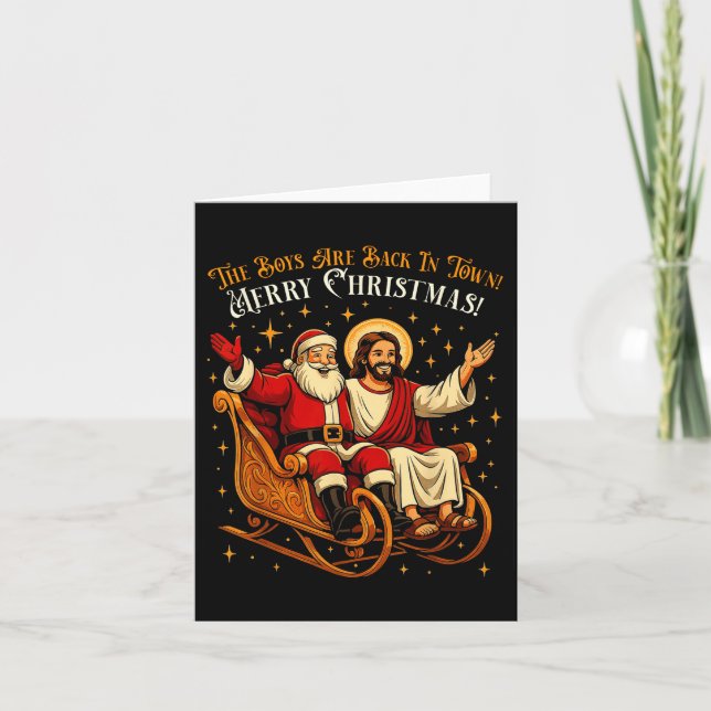 Tarjeta Jesus And Santa The Boys Are Back In Town Funny Ch (Anverso)