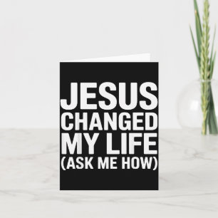 Tarjeta Jesús Cambió Mi Vida Pregúntame Cómo Cristiano 