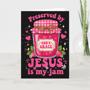 Tarjeta Jesús de la Fresa es mi Mermelada y está aquí para