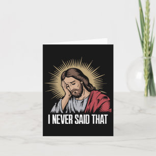 Tarjeta Jesús decepcionado Nunca dije eso Jesús divertido 