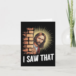 Tarjeta Jesús Dice Que Vi Eso, Él Lo Sabe Todo, Gracioso C