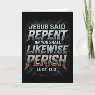 Tarjeta Jesús dijo arrepentirse o perecer Lucas 13_3 Evang