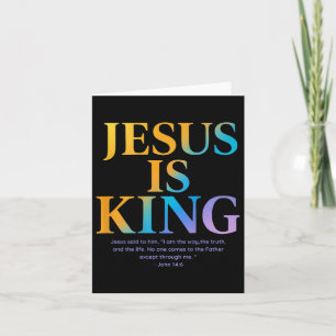 Tarjeta Jesús es el Rey Jesús Juan 14_6 Disfraces cristian