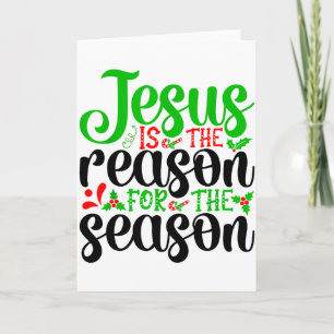 Tarjeta Jesús Es La Razón De La Temporada Biblia Feliz Nav