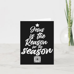 Tarjeta Jesús Es La Razón De La Temporada Cristiano Chris